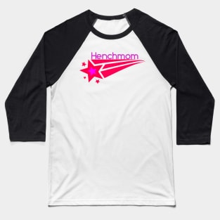 Henchmom Baseball T-Shirt